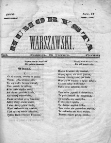 Humorysta Warszawski. 1840. Rok I, nr 77