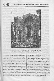 Magazyn Powszechny : dziennik użytecznych wiadomości. 1839, nr 47