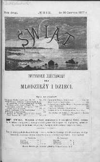 Świat : dwutygodnik illustrowany dla młodzieży i dzieci. 1877. Nr 11-12