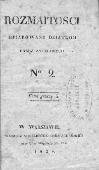 Rozmaitości Ofiarowane Dziatkom przez Życzliwych. 1828. Nr 2