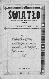 Światło : tygodnik społeczny, polityczny, naukowy i literacki. 1912. Nr 2