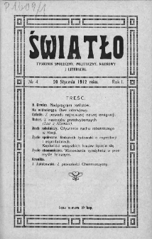 Światło : tygodnik społeczny, polityczny, naukowy i literacki. 1912. Nr 4