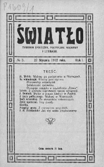 Światło : tygodnik społeczny, polityczny, naukowy i literacki. 1912. Nr 5