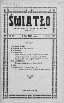 Światło : tygodnik społeczny, polityczny, naukowy i literacki. 1912. Nr 19