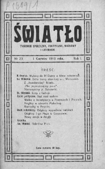 Światło : tygodnik społeczny, polityczny, naukowy i literacki. 1912. Nr 23