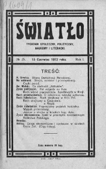 Światło : tygodnik społeczny, polityczny, naukowy i literacki. 1912. Nr 25