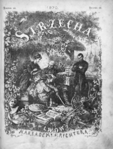 Strzecha : pismo ilustrowane dla rodzin polskich. 1870. Zesz. 1