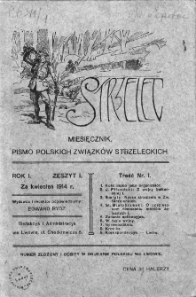 Strzelec : pismo Polskich Związków Strzeleckich. Rok I. 1914, nr 1