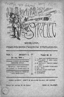 Strzelec : pismo Polskich Związków Strzeleckich. Rok I. 1914, nr 2