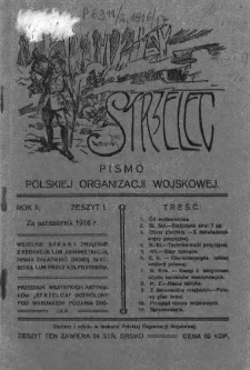 Strzelec : pismo Polskich Związków Strzeleckich. Rok II. 1916, nr 1
