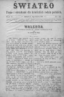 Światło : pismo z obrazkami dla katolickich rodzin polskich. Rok XI. 1897, nr 22