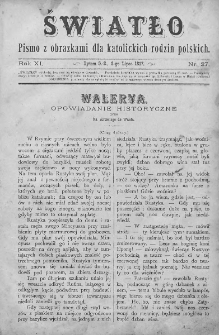 Światło : pismo z obrazkami dla katolickich rodzin polskich. Rok XI. 1897, nr 27