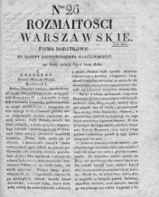 Rozmaitości Warszawskie : pismo dodatkowe do Gazety Korrespondenta Warszawskiego. 1828. Nr 26