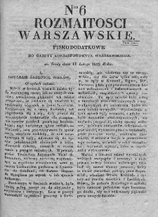 Rozmaitości Warszawskie : pismo dodatkowe do Gazety Korrespondenta Warszawskiego. 1829. Nr 6