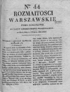 Rozmaitości Warszawskie : pismo dodatkowe do Gazety Korrespondenta Warszawskiego. 1829. Nr 44