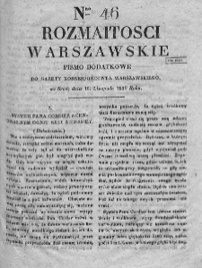 Rozmaitości Warszawskie : pismo dodatkowe do Gazety Korrespondenta Warszawskiego. 1829. Nr 46