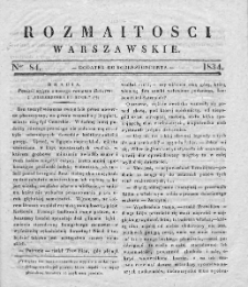 Rozmaitości Warszawskie : pismo dodatkowe do Gazety Korrespondenta Warszawskiego. 1834. Nr 84