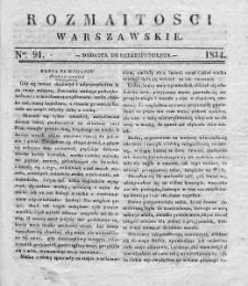 Rozmaitości Warszawskie : pismo dodatkowe do Gazety Korrespondenta Warszawskiego. 1834. Nr 91