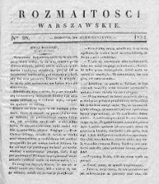 Rozmaitości Warszawskie : pismo dodatkowe do Gazety Korrespondenta Warszawskiego. 1834. Nr 98