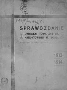 Sprawozdamie Dyrekcji Towarzystwa Kredytowego Miasta Łodzi R. 42.1913/1914