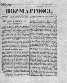 Rozmaitości : pismo dodatkowe do Gazety Warszawskiej. 1833, nr 31
