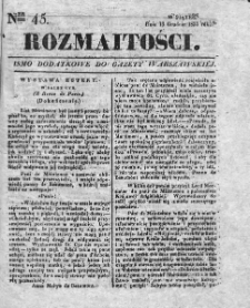 Rozmaitości : pismo dodatkowe do Gazety Warszawskiej. 1833, nr 45