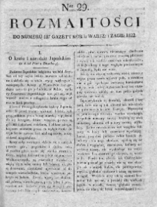 Rozmaitości : do numeru... Gazety Korrespondenta Warsz. 1822, nr 29
