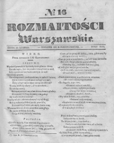 Rozmaitości Warszawskie : pismo dodatkowe do Gazety Korrespondenta Warszawskiego. 1836. Nr 16