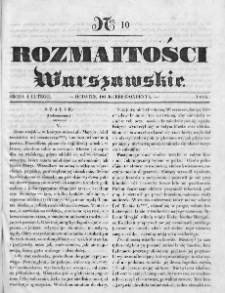 Rozmaitości Warszawskie : pismo dodatkowe do Gazety Korrespondenta Warszawskiego. 1835. Nr 10