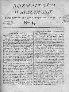 Rozmaitości Warszawskie : pismo dodatkowe do Gazety Korrespondenta Warszawskiego. 1825. Nr 14