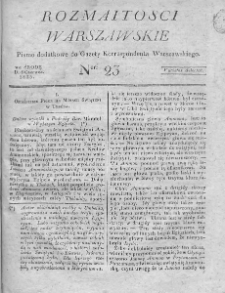 Rozmaitości Warszawskie : pismo dodatkowe do Gazety Korrespondenta Warszawskiego. 1825. Nr 23