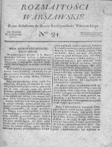 Rozmaitości Warszawskie : pismo dodatkowe do Gazety Korrespondenta Warszawskiego. 1825. Nr 24