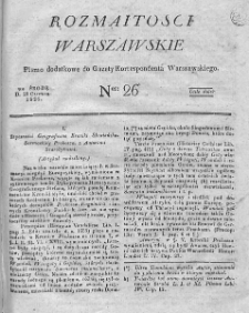 Rozmaitości Warszawskie : pismo dodatkowe do Gazety Korrespondenta Warszawskiego. 1826. Nr 26
