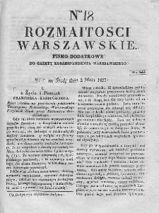Rozmaitości Warszawskie : pismo dodatkowe do Gazety Korrespondenta Warszawskiego. 1827. Nr 18