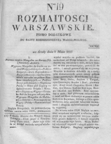 Rozmaitości Warszawskie : pismo dodatkowe do Gazety Korrespondenta Warszawskiego. 1827. Nr 19