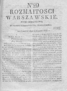 Rozmaitości Warszawskie : pismo dodatkowe do Gazety Korrespondenta Warszawskiego. 1827. Nr 29
