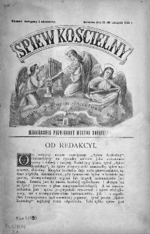 Śpiew Kościelny : miesięcznik poświęcony muzyce kościelnej. 1895. Numer wstępny i okazowy
