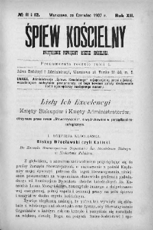 Śpiew Kościelny : miesięcznik poświęcony muzyce kościelnej. 1907, nr 11-12
