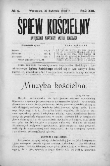 Śpiew Kościelny : miesięcznik poświęcony muzyce kościelnej. 1908, nr 8