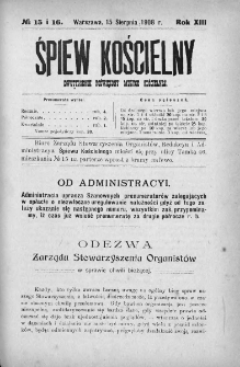 Śpiew Kościelny : miesięcznik poświęcony muzyce kościelnej. 1908, nr 15-16