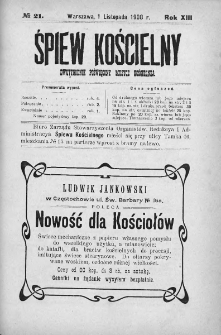Śpiew Kościelny : miesięcznik poświęcony muzyce kościelnej. 1908, nr 21