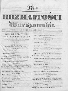 Rozmaitości Warszawskie : pismo dodatkowe do Gazety Korrespondenta Warszawskiego. 1835. Nr 12