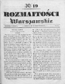 Rozmaitości Warszawskie : pismo dodatkowe do Gazety Korrespondenta Warszawskiego. 1835. Nr 19