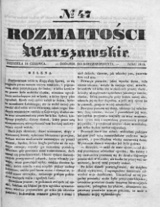 Rozmaitości Warszawskie : pismo dodatkowe do Gazety Korrespondenta Warszawskiego. 1835. Nr 47