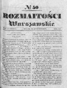 Rozmaitości Warszawskie : pismo dodatkowe do Gazety Korrespondenta Warszawskiego. 1835. Nr 50