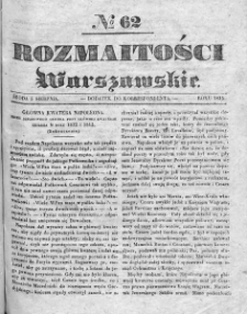 Rozmaitości Warszawskie : pismo dodatkowe do Gazety Korrespondenta Warszawskiego. 1835. Nr 62