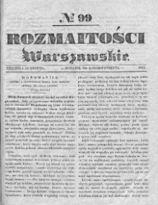 Rozmaitości Warszawskie : pismo dodatkowe do Gazety Korrespondenta Warszawskiego. 1835. Nr 99