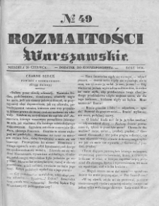 Rozmaitości Warszawskie : pismo dodatkowe do Gazety Korrespondenta Warszawskiego. 1836. Nr 49
