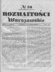 Rozmaitości Warszawskie : pismo dodatkowe do Gazety Korrespondenta Warszawskiego. 1836. Nr 50