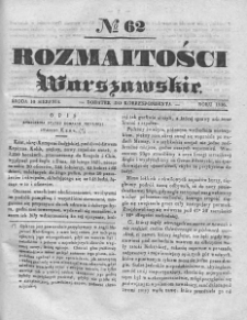 Rozmaitości Warszawskie : pismo dodatkowe do Gazety Korrespondenta Warszawskiego. 1836. Nr 62